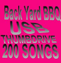 Load image into Gallery viewer, Back yard BBQ Mix 200 songs USB
